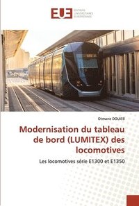 bokomslag Modernisation du tableau de bord (LUMITEX) des locomotives