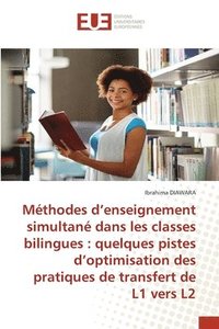 bokomslag Mthodes d'enseignement simultan dans les classes bilingues