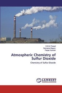 bokomslag Atmospheric Chemistry of Sulfur Dioxide