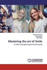 bokomslag Mastering the art of Smile
