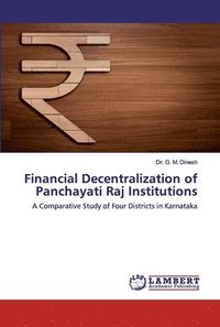 bokomslag Financial Decentralization of Panchayati Raj Institutions