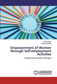 bokomslag Empowerment of Women through Self-employment Activities
