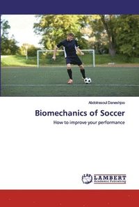 bokomslag Biomechanics of Soccer