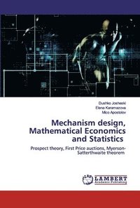 bokomslag Mechanism design, Mathematical Economics and Statistics