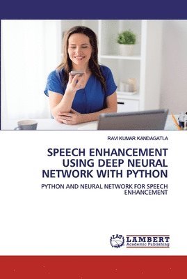 Speech Enhancement Using Deep Neural Network with Python 1