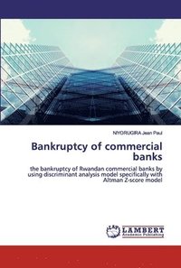 bokomslag Bankruptcy of commercial banks