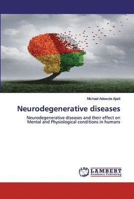 Neurodegenerative diseases 1