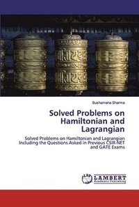 bokomslag Solved Problems on Hamiltonian and Lagrangian