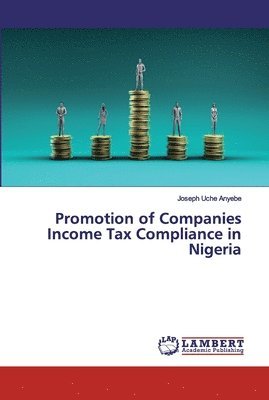 bokomslag Promotion of Companies Income Tax Compliance in Nigeria