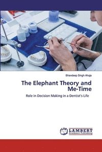 bokomslag The Elephant Theory and Me-Time