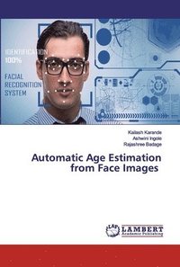 bokomslag Automatic Age Estimation from Face Images