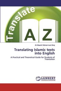 bokomslag Translating Islamic texts into English