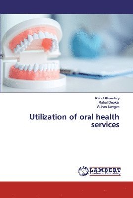 bokomslag Utilization of oral health services