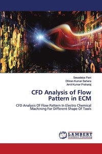 bokomslag CFD Analysis of Flow Pattern in ECM