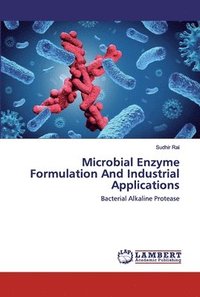 bokomslag Microbial Enzyme Formulation And Industrial Applications