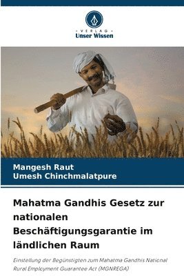 bokomslag Mahatma Gandhis Gesetz zur nationalen Beschäftigungsgarantie im ländlichen Raum