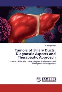 bokomslag Tumors of Biliary Ducts