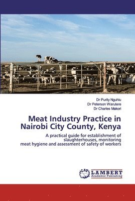 Meat Industry Practice in Nairobi City County, Kenya 1