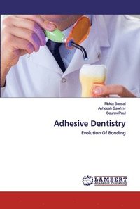 bokomslag Adhesive Dentistry