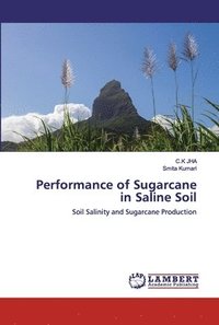 bokomslag Performance of Sugarcane in Saline Soil