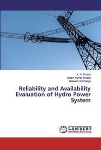 bokomslag Reliability and Availability Evaluation of Hydro Power System