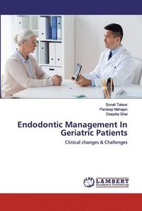 bokomslag Endodontic Management In Geriatric Patients