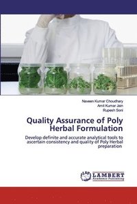 bokomslag Quality Assurance of Poly Herbal Formulation