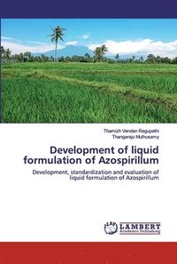 bokomslag Development of liquid formulation of Azospirillum