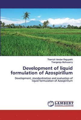 bokomslag Development of liquid formulation of Azospirillum
