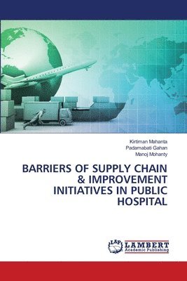 Barriers of Supply Chain & Improvement Initiatives in Public Hospital 1