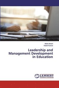 bokomslag Leadership and Management Development in Education