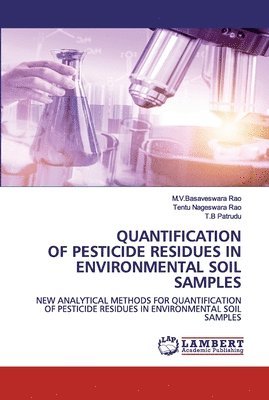 bokomslag Quantification of Pesticide Residues in Environmental Soil Samples