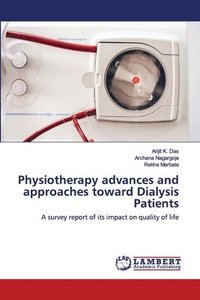 bokomslag Physiotherapy advances and approaches toward Dialysis Patients