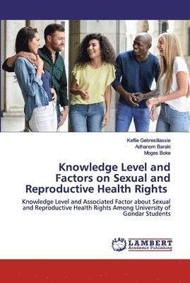 Knowledge Level and Factors on Sexual and Reproductive Health Rights 1