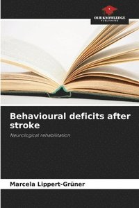 bokomslag Behavioural deficits after stroke