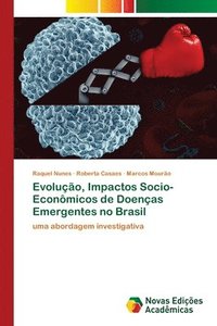 bokomslag Evoluo, Impactos Socio-Econmicos de Doenas Emergentes no Brasil
