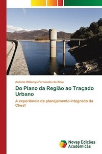 bokomslag Do Plano da Regio ao Traado Urbano