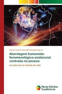 bokomslag Abordagem humanista-fenomenológica existencial centrada na pessoa