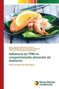 bokomslag Influncia da TPM no comportamento alimentar de mulheres