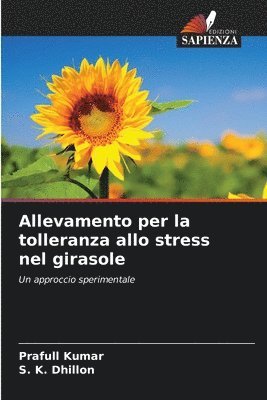 bokomslag Allevamento per la tolleranza allo stress nel girasole