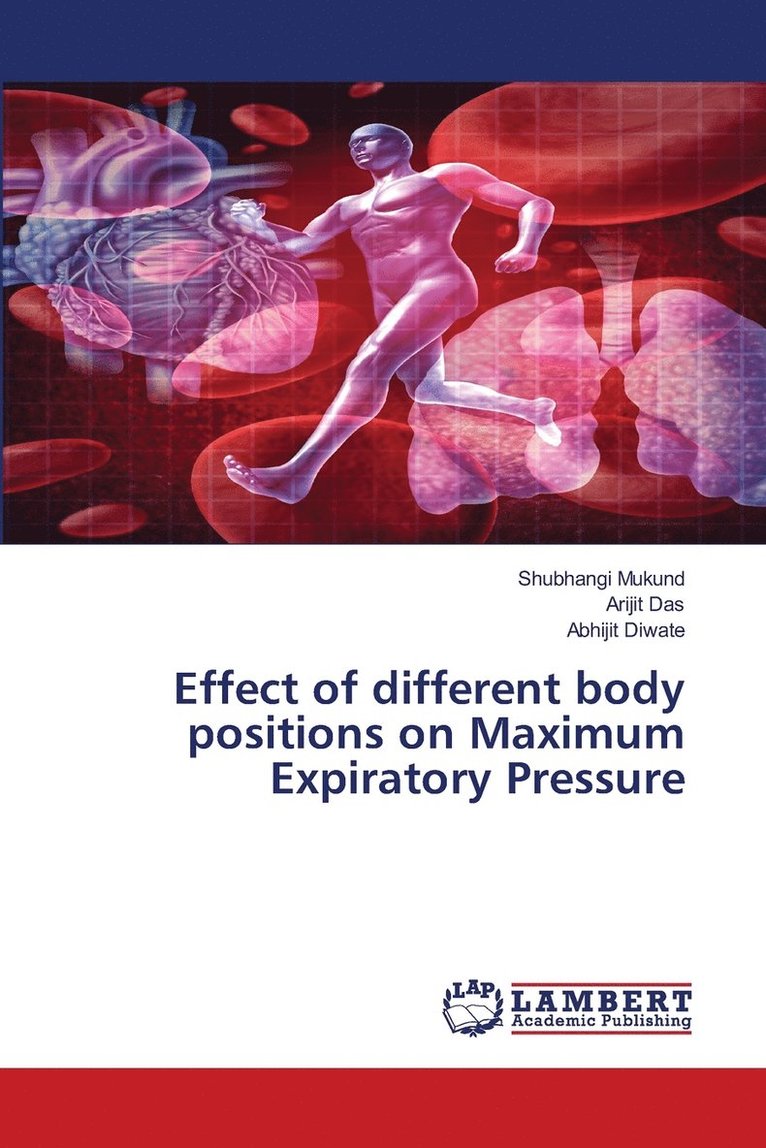 Effect of different body positions on Maximum Expiratory Pressure 1