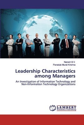 Leadership Characteristics among Managers 1