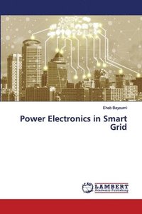 bokomslag Power Electronics in Smart Grid