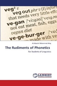 bokomslag The Rudiments of Phonetics