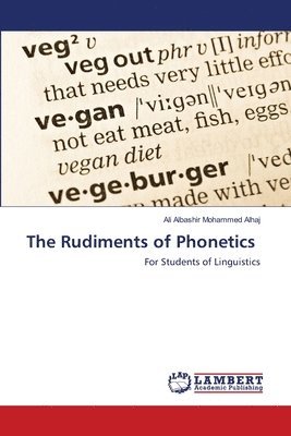 The Rudiments of Phonetics 1