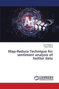 bokomslag Map-Reduce Technique for sentiment analysis of twitter data