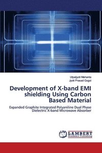 bokomslag Development of X-band EMI shielding Using Carbon Based Material