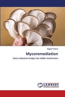 bokomslag Mycoremediation