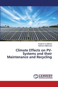 bokomslag Climate Effects on PV-Systems and their Maintenance and Recycling