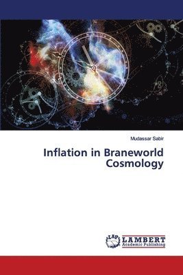 bokomslag Inflation in Braneworld Cosmology